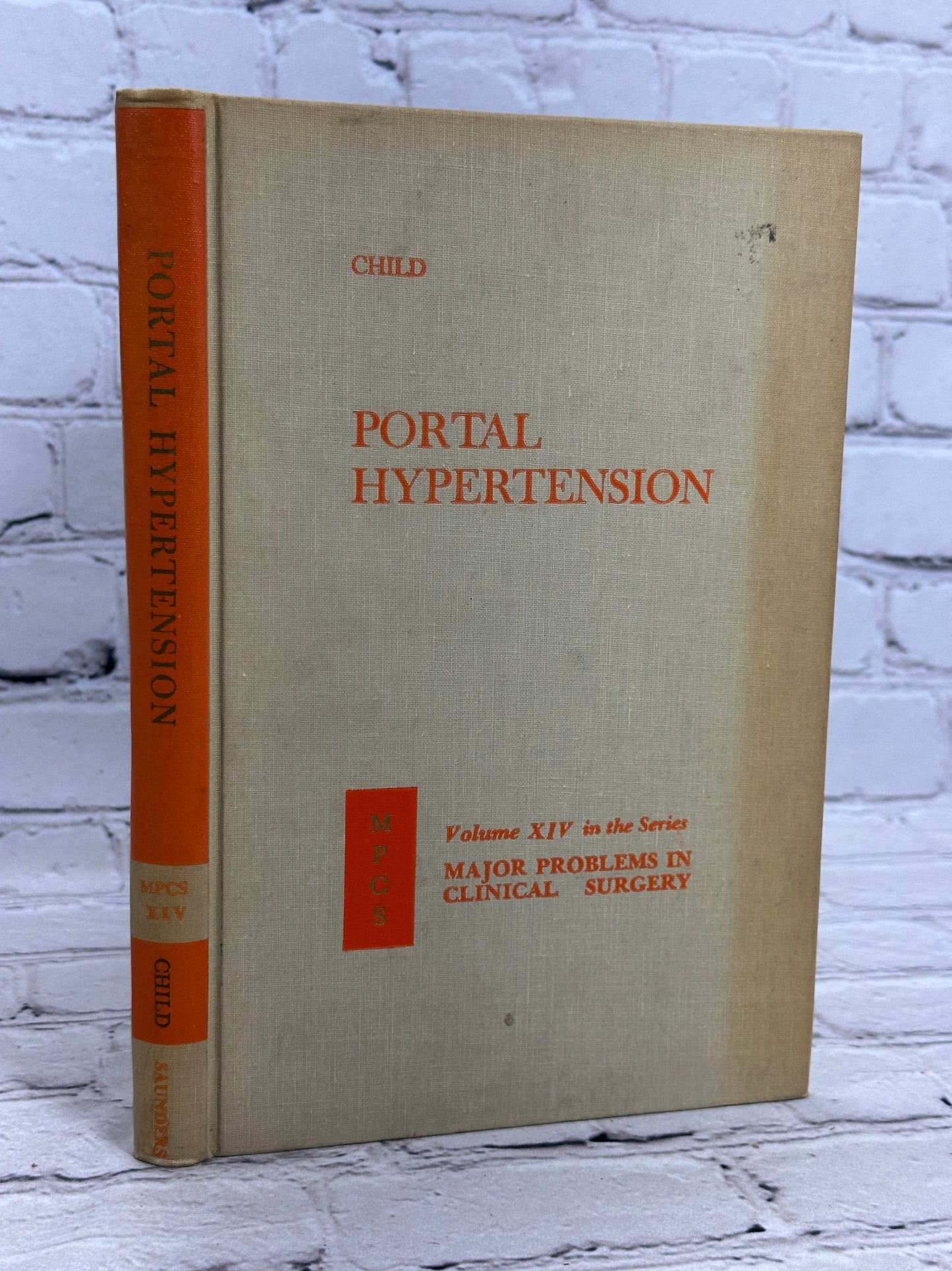 Portal Hypertension [Major Problems in Clinical Surgery · Volume 14 · 1974]