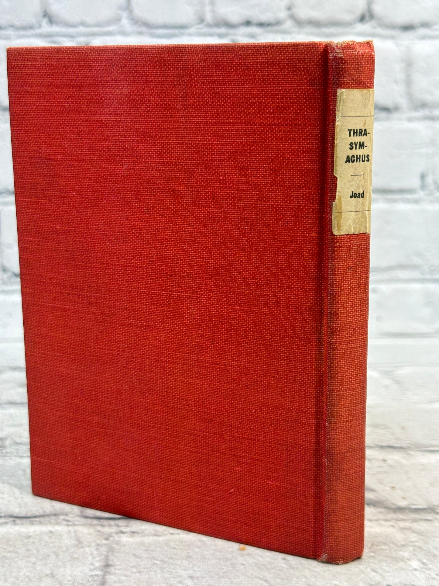 Thrasymachus or The Future of Morals by C.E.M. Joad [1927 · 1st Ed. · 3rd Print]