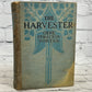 The Harvester by Gene Stratton-Porter [1916 · Second Printing]