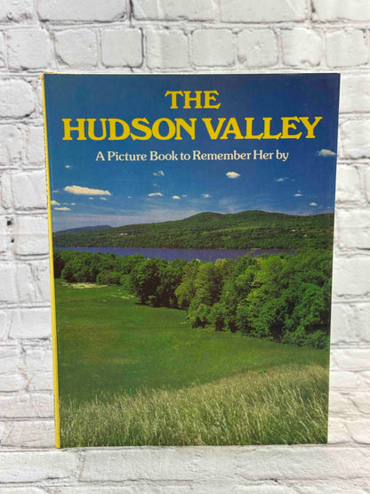 Hudson Valley: A Picture Book To Remember Her By