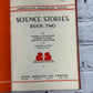 Science Stories Book 1 & 2 Curriculum Foundation Series By  [2 Book Lot · 1934-1935]
