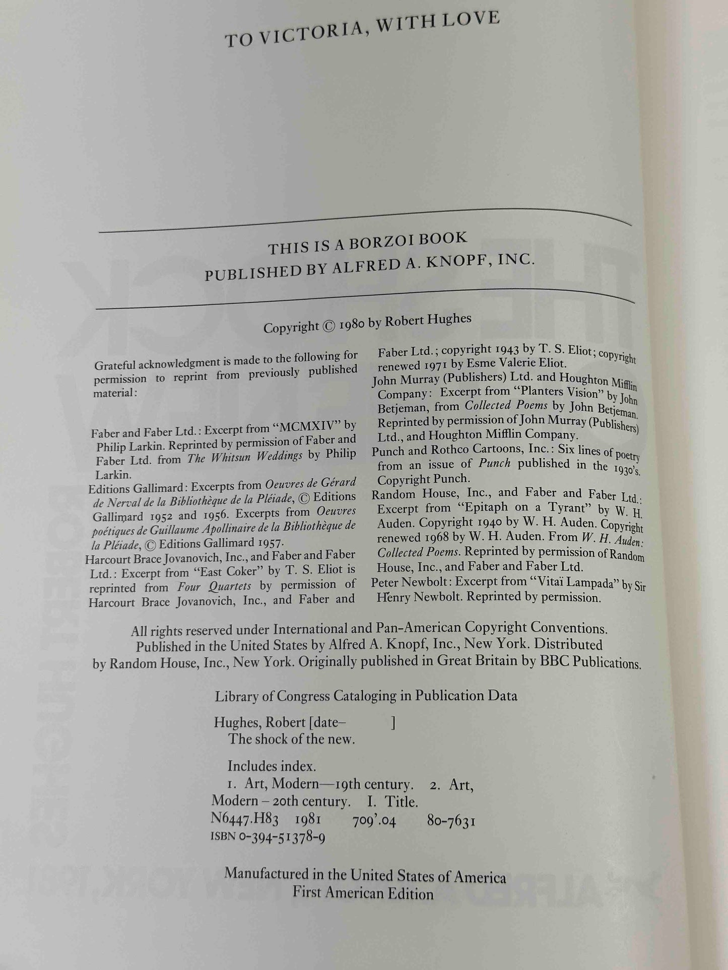 The Shock of the New: The Hundred-Year History of Modern Art, Its Rise, Its Dazzling Achievement, Its Fall