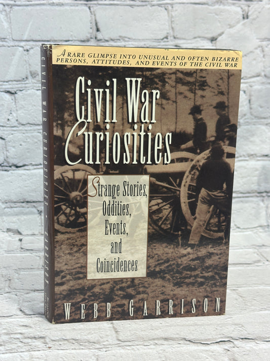 Civil War Curiosities by Webb Garrison [1994]