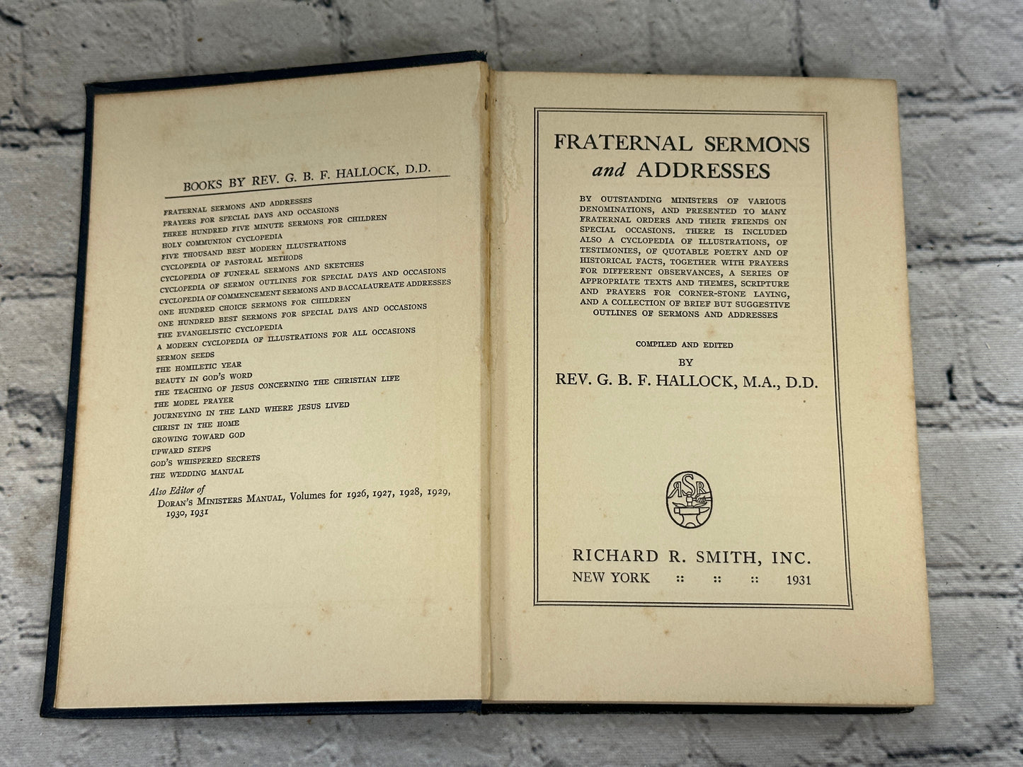 Fraternal Sermons and Addresses by Rev. G.B.F. Hallock [1931 · First Edition]