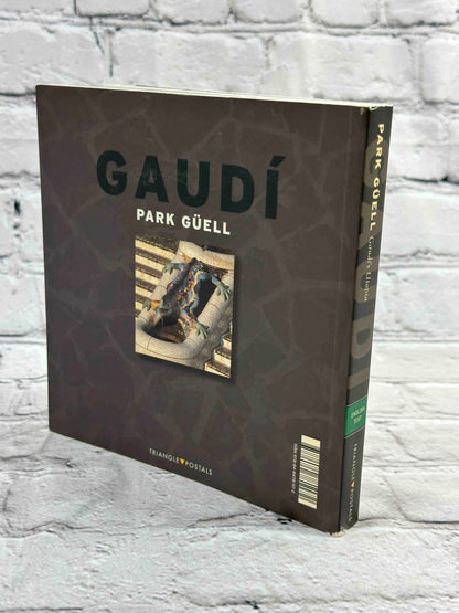 Park Güell, Gaudí's Utopia: Gaudí’s Utopia (Sèrie 4)