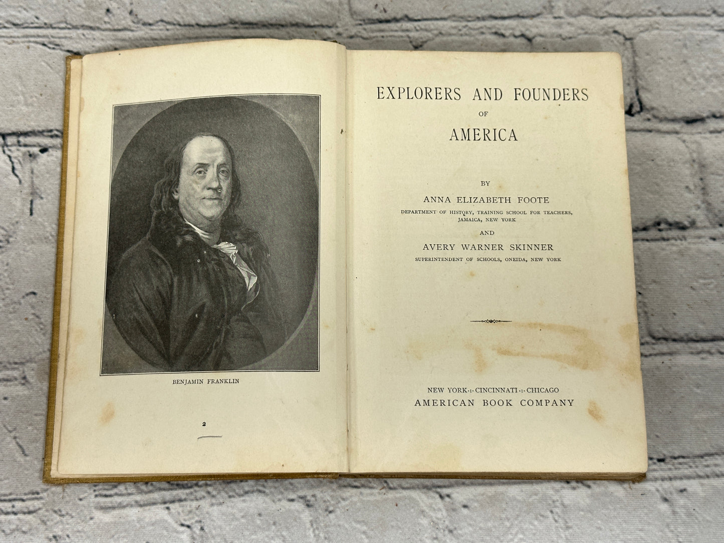 Explorers and Founders of America by Anna Elizabeth Foote [1907]