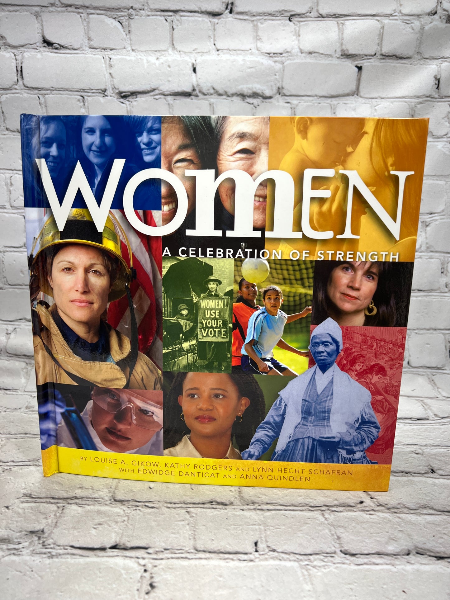 Women: A Celebration of Strength by Lynn Hecht-Schafran, Gikow et al. [Signed]