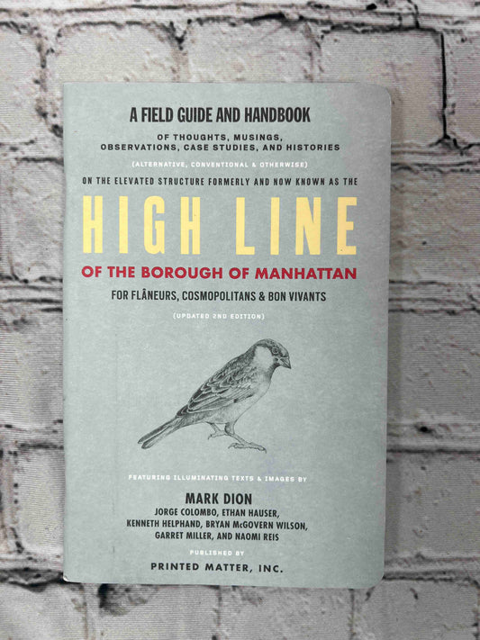 High Line: A Field Guide and Handbook: A Project by Mark Dion