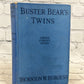 Buster Bear's Twins, Green Forest Series By Thornton W. Burgess [1923]