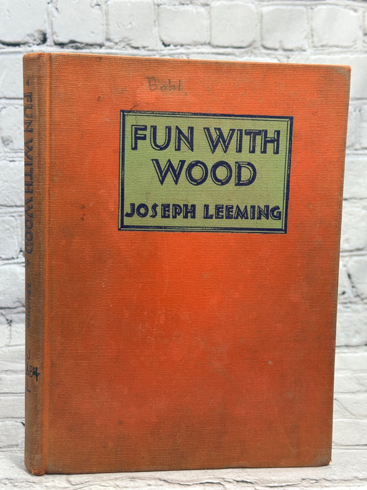 Fun With Wood by Joseph Leeming [1942]