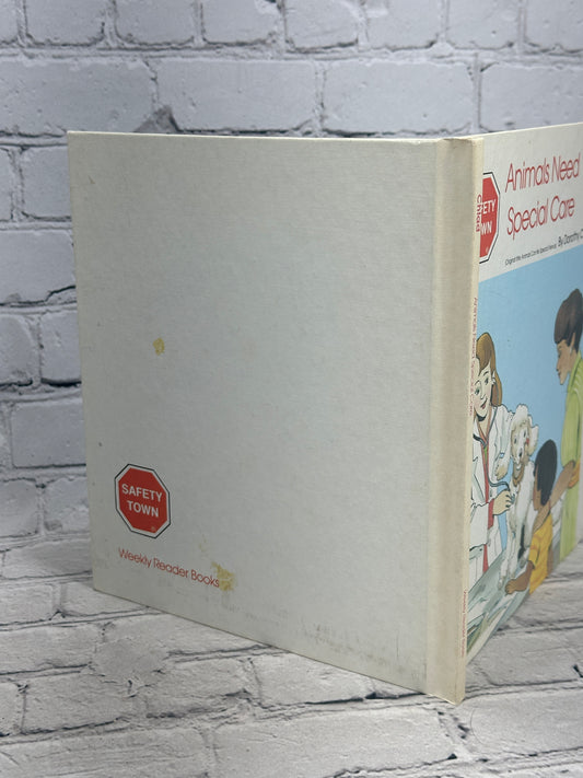 Animals Need Special Care, A Safety Town Book by Dorothy Chlad [1985]
