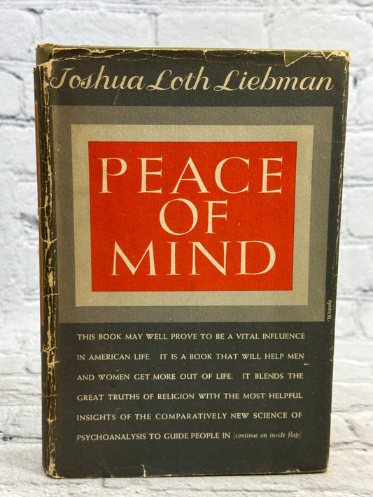 Peace of Mind by Joshua Loth Liebman[1946 · Third Printing]