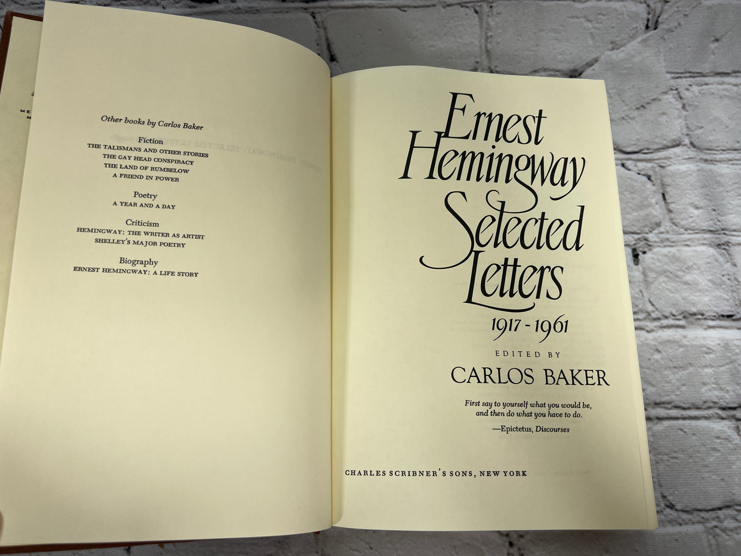 Ernest Hemingway Selected Letters 1917-1961 Edited by Carlos Baker [1st Ed · 1981]