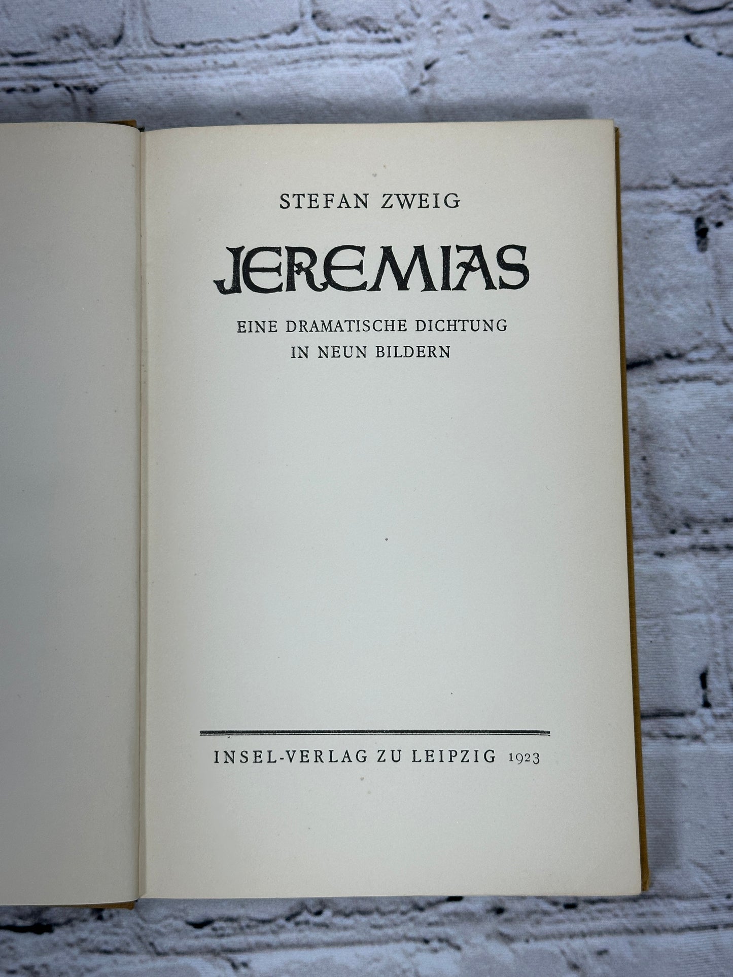 Jeremias / Jeremiah By Stefan Zweig [German · Insel-Verlag Zu Leipzig · 1923]