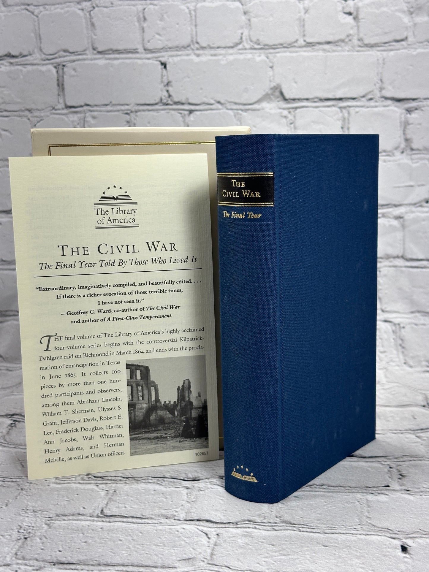 The Civil War Told by Those Who Lived It [4 Volume Set · The Library of America]