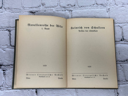 Novellenreihe der Wila 1 Possen des Schicksals von Heinrich von Schullern [German · Wila's Novella Series · 1920]