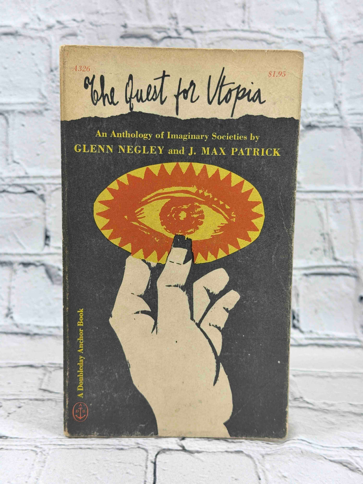 The Quest for Utopia by Glenn Negley and J. Max Patrick, 1962 Anchor Books Paperback - front cover