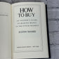 How to Buy: An Insider's Guide to Making..by Justin Mamis[1982 · First Printing]