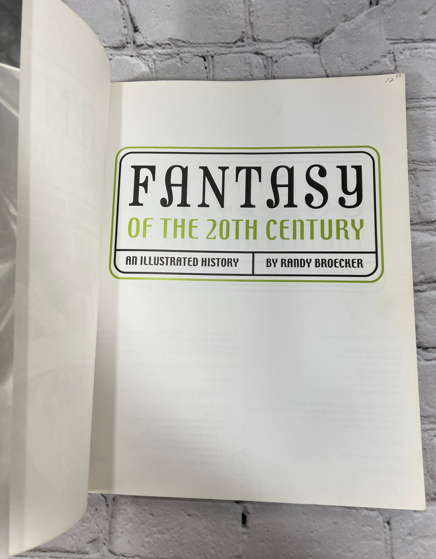 Fantasy of the 20th Century: An Illustrated History By Randy Broecker [2004]