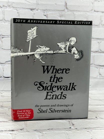Where the Sidewalk Ends Shel Silverstein [30th Anniversary Special Ed. · 2005]