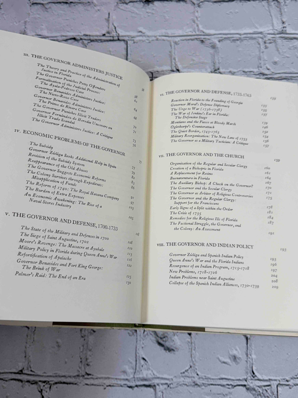 The Governorship of Spanish Florida 1700-1763 by John Jay TePaske, 1964 Duke University Press Hardcover - contents continued