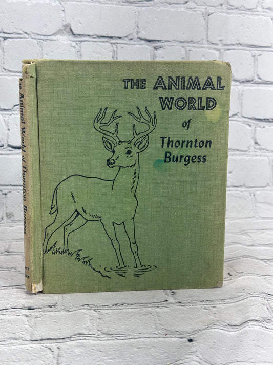 The Animal World of Thornton Burgess Illustarted by Harrison Cady [1961]