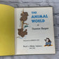 The Animal World of Thornton Burgess Illustarted by Harrison Cady [1961]