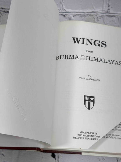 Wings from Burma to the Himalayas by John W. Gordon, 1987 Global Press Hardcover - title page