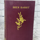 Brer Rabbit By Joel Chandler Harris [Classics to Grown On · 1941]