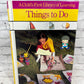 Things To Do [A Childs First Library of Learning · Time-Life Books]