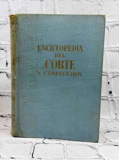 Enciclopedia del Corte y Confeccion by Ana-Maria Calera and Montserrat Marti, 1965 Gasso Hnos Hardcover - front cover