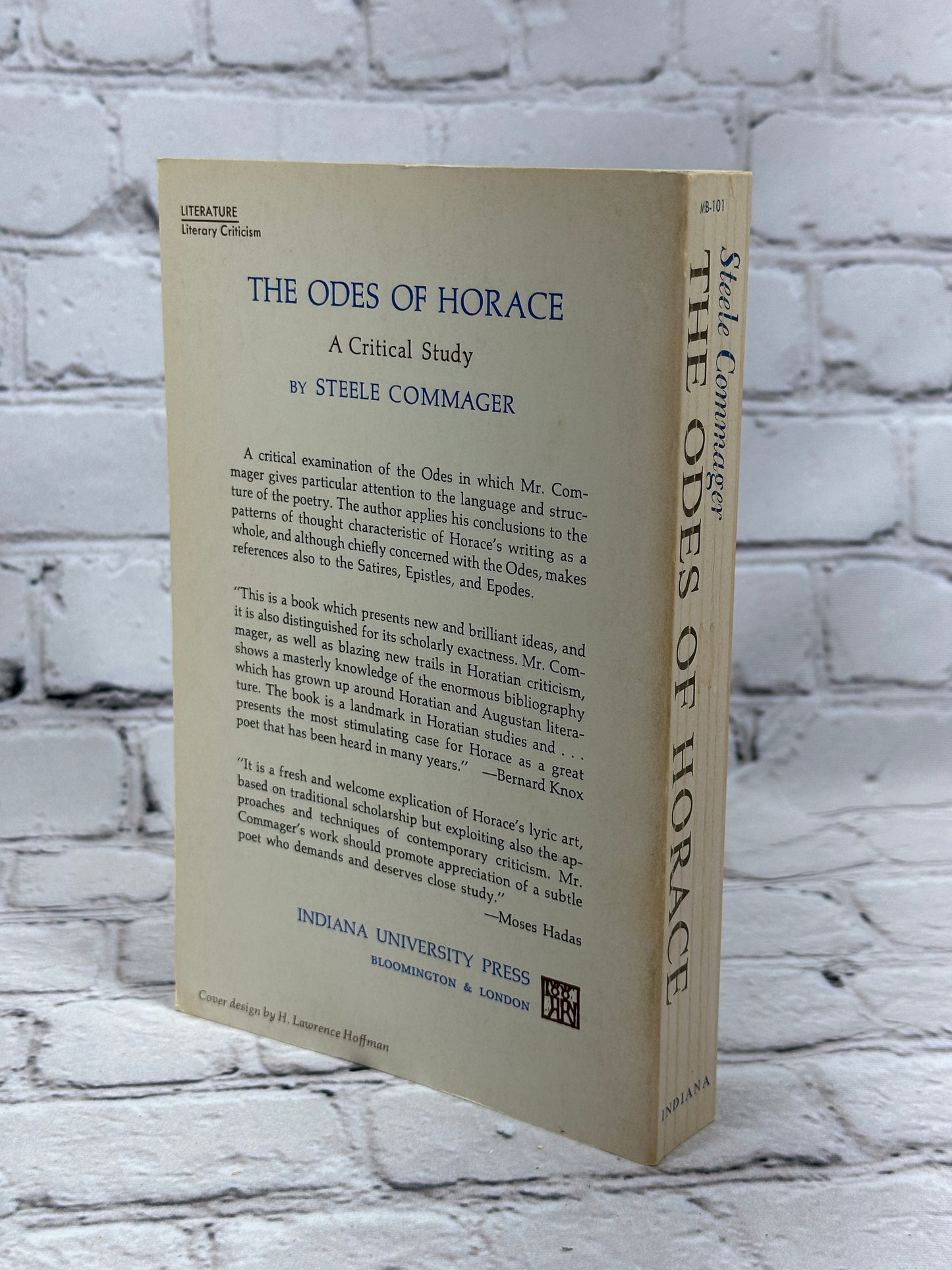 The Odes Of Horace A Critical Study By Steele Commager [Midland Book Ed. · 1967]