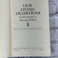 Our Living Traditions American Folklore Edited By Tristram Potter Coffin [1968]