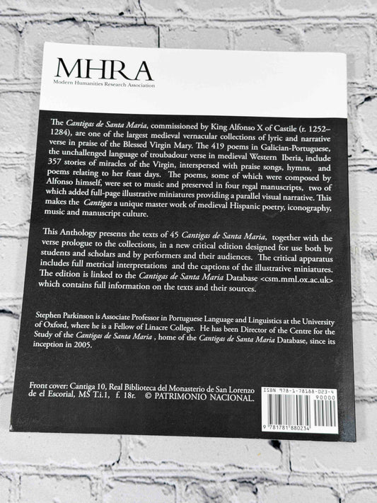 Alfonso X, the Learned: Cantigas de Santa Maria, An Anthology by Stephen Parkinson, 2015 MHRA Trade Paperback - back cover