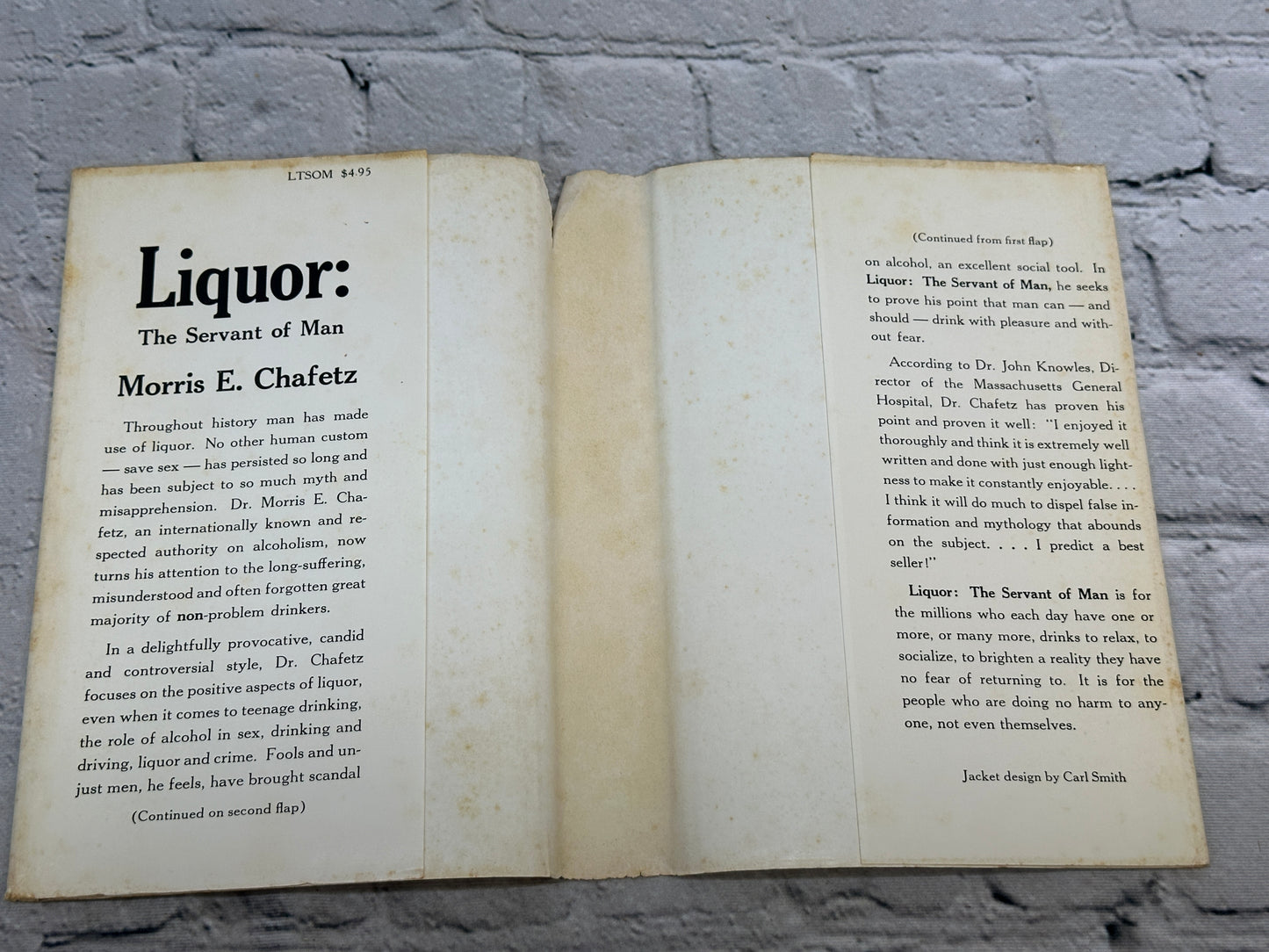 Liquor, The Servant of Man by Morris E. Chafetz [1965 · First Edition]