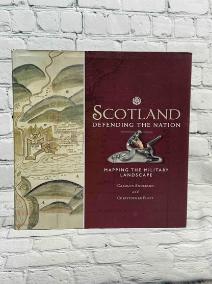 Scotland: Defending the Nation: Mapping the Military Landscape