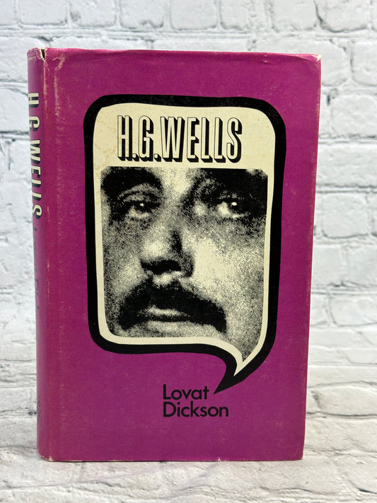 H.G. Wells His Turbulent Life and Times by Lovat Dickson[1971 · Readers Union]