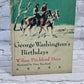 George Washington's Birthdays by Wilma Pitchford Hays [1963]