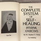 The Complete System of Self-Healing Interna..by Dr. Stephen Chang [1991]