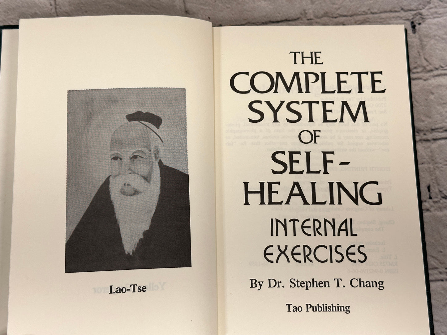 The Complete System of Self-Healing Interna..by Dr. Stephen Chang [1991]