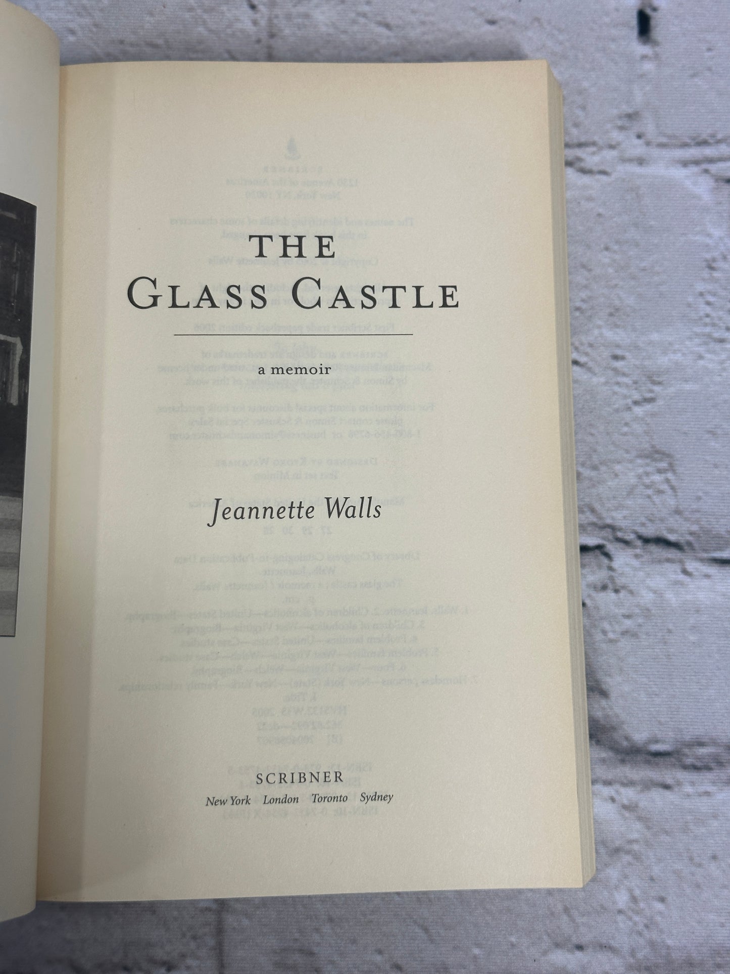 The Glass Castle : A Memoir by Jeannette Walls [2006 · 1st Edition]