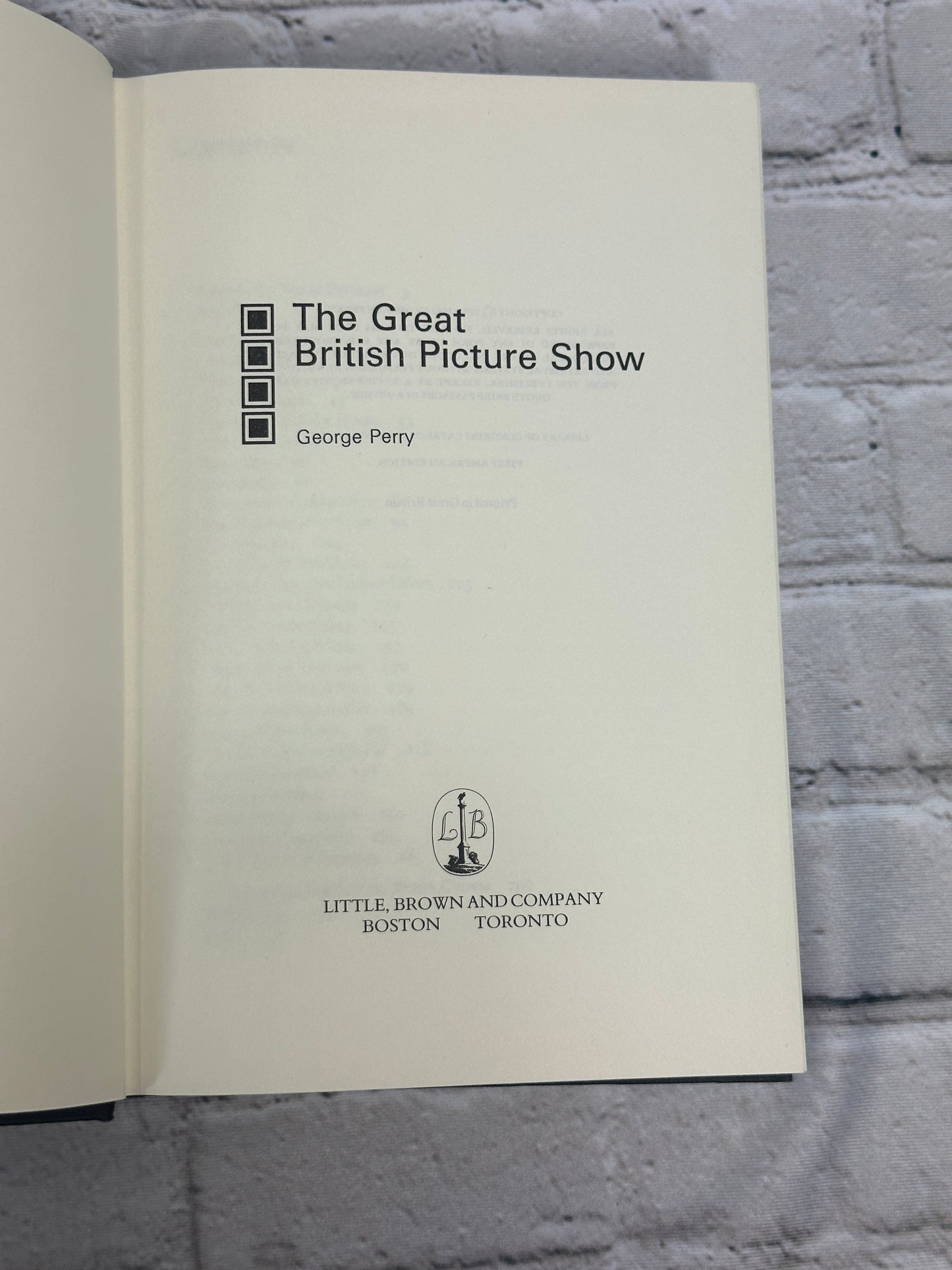 The Great British Picture Show by George Perry [1985 · 1st U.S. Edition]