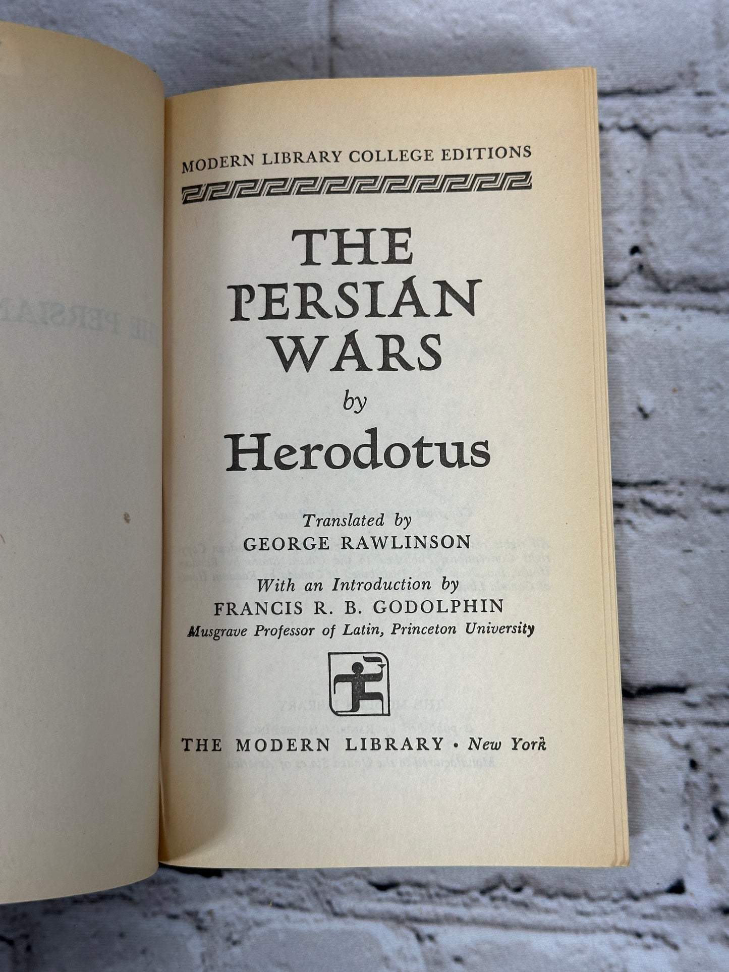 The Persian Wars by Herodotus [Modern Library College Editions]