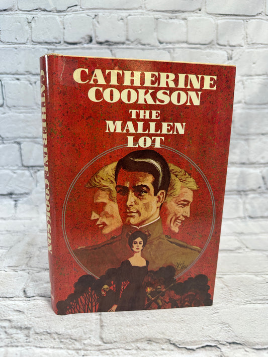 The Mallen Lot by Catherine Cookson [1974 · BCE]