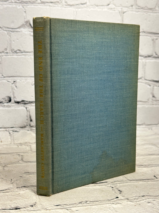 The End of the Search by Marchette Chute [1947 · First Edition]