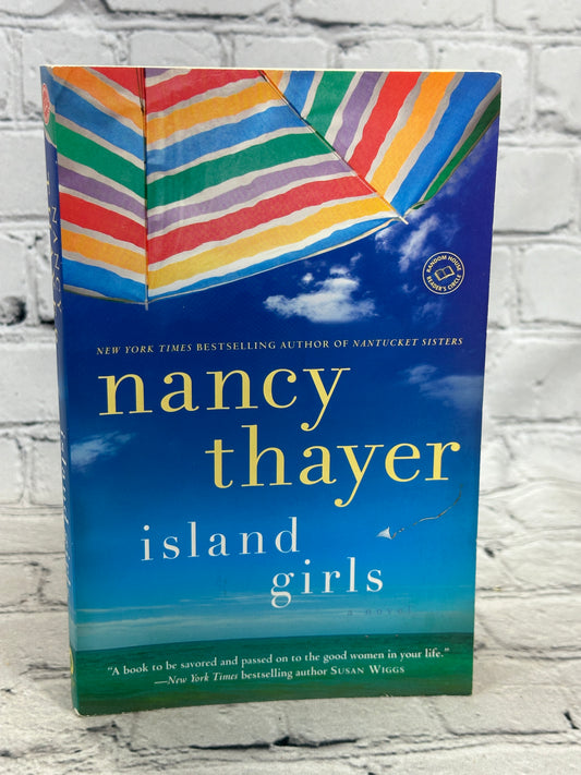Island Girls by Nancy Thayer [2014 · First Printing]