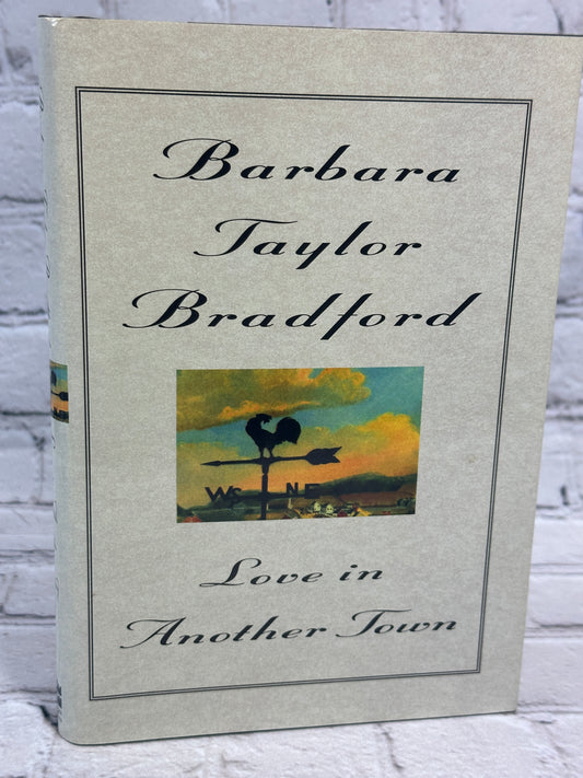 Love in Another Town by Barbara Taylor Bradford [1995]