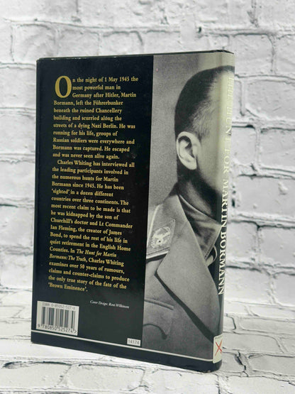 The Hunt for Martin Bormann: The Truth
