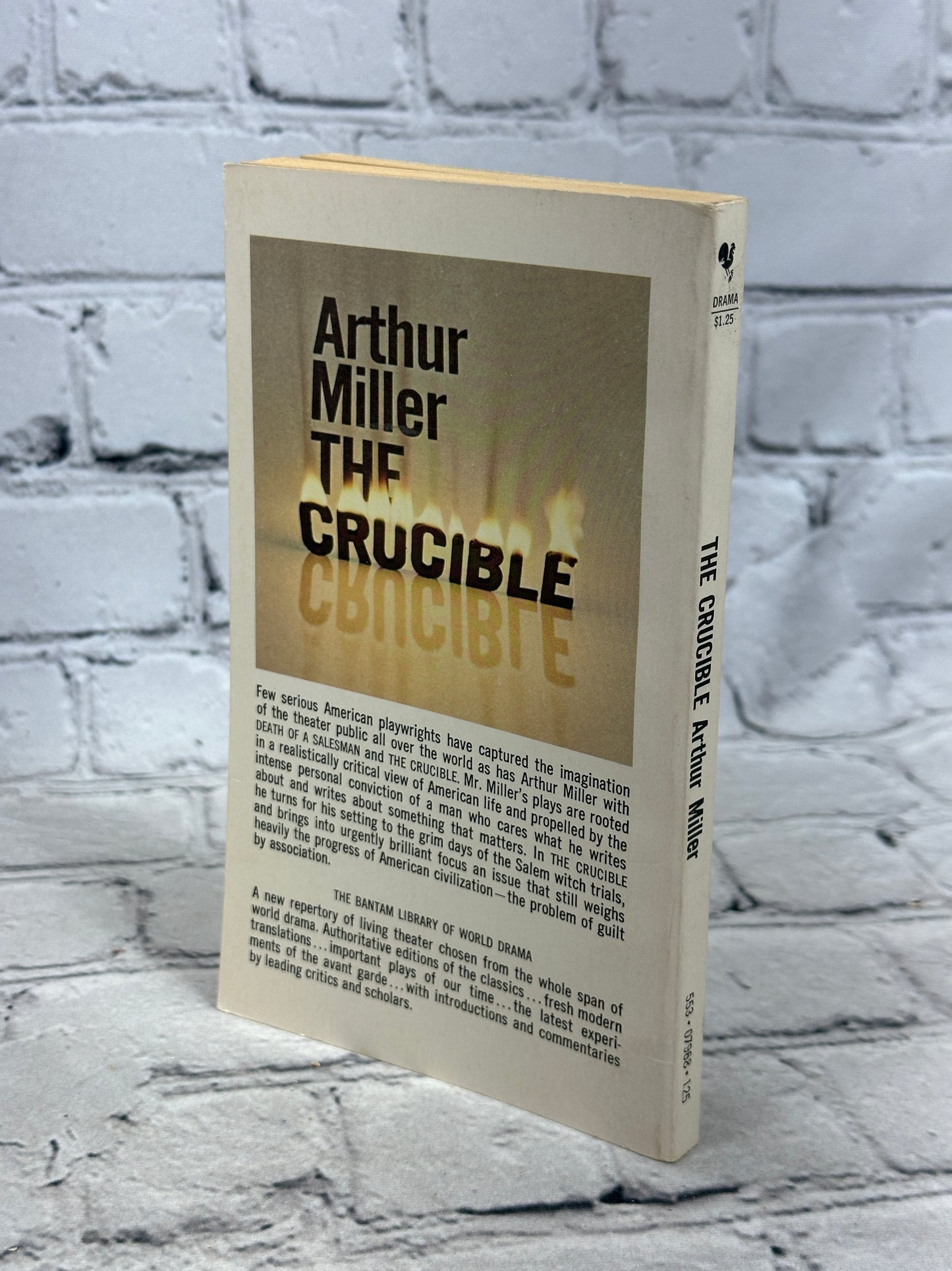 The Crucible : A Play in Four Acts by Arthur Miller [1974]