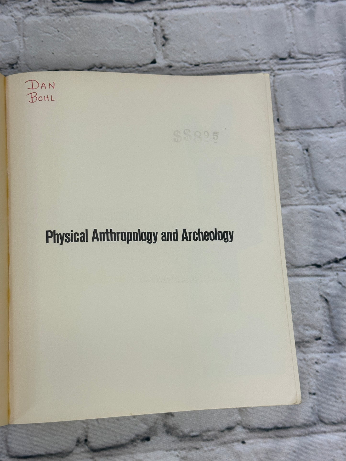 Physical Anthropology and Archeology by Fred Plog [1974 · 1st Edition]